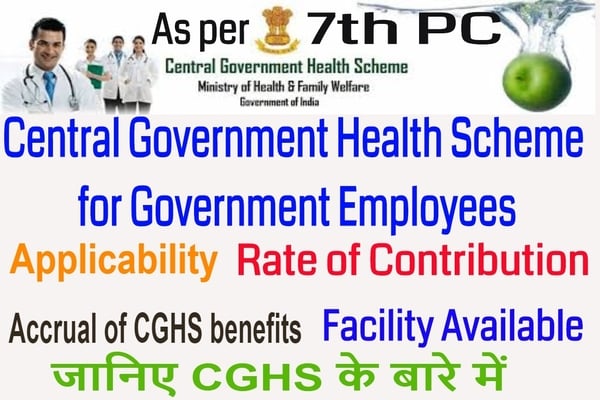 Central Government Health Scheme, Enroll Now