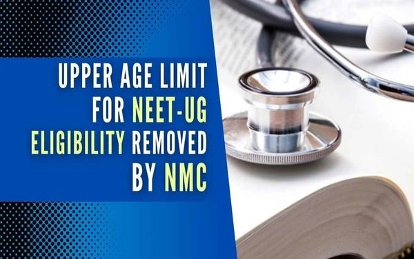 Centre removes upper age limit for NEET UG eligibility